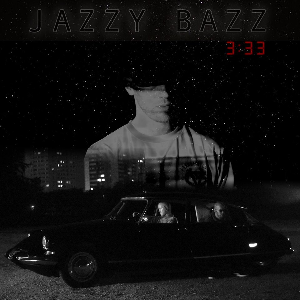 Jazzy Bazz – 3h33 (2015)