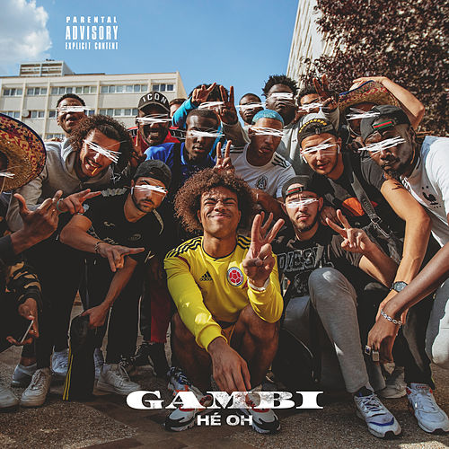 Gambi « Hé oh » SINGLE CERTIFIED GOLD (2019)